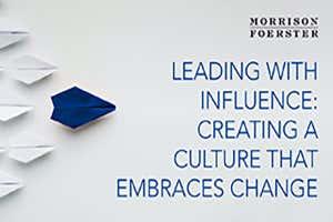 Leading with Influence: Creating a Culture that Embraces Change